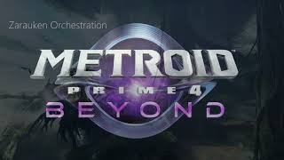 Metroid Prime 4 Beyond Soundtrack  LIFE   Zarauken Orchestration [upl. by Trinetta]