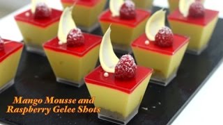 Mango Mousse with Raspberry Gelee Shots [upl. by Otsirc]