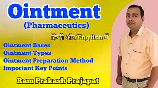 Ointment  Semisolid Dosage Form  Ointment bases  Pharmaceutics  B Pharma  D Pharma  Pharmacist [upl. by Annairdua]