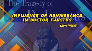 influence of renaissance in Dr Faustus studycornernf [upl. by Girhiny]