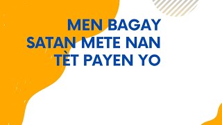 Men bagay satan mete nan tèt payen yo [upl. by Buckley]