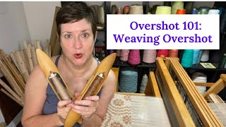 Overshot 101  Weaving Overshot [upl. by Vyky989]