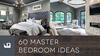 60 Master Bedroom Ideas [upl. by Mosby]