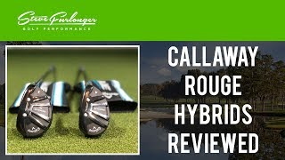 CALLAWAY ROGUE HYBRID REVIEW  SUB ZERO AND X MODELS COMPARED ROGUE [upl. by Poole]