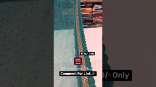 Meesho ka dhamaka offer 😱😱 viral new design saree tranding shorts videos [upl. by Gorrian]