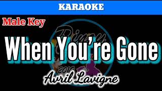 When Youre Gone by Avril Lavigne Karaoke  Male Key [upl. by Poole618]