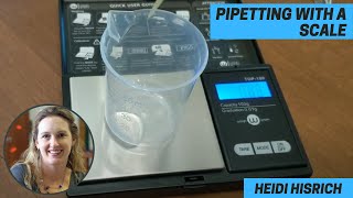 Pipetting with a Scale [upl. by Yecaw]