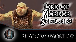 MiddleEarth Shadow of Mordor  Every Lord of Mordor Nemesis Speech [upl. by Barlow]