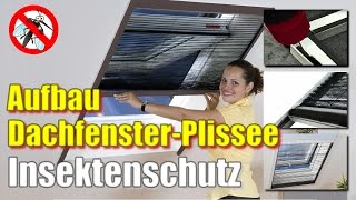 Fliegengitter Dachfenster Plissee MontageVideo [upl. by Allisan]