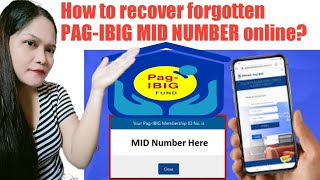 How to recover forgotten or lost PAGIBIG MID NUMBER online in 2023 [upl. by Cristiona]