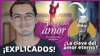 Te explico los CINCO LENGUAJES AMOR de Gary Chapman con ejemplos [upl. by Aliek]