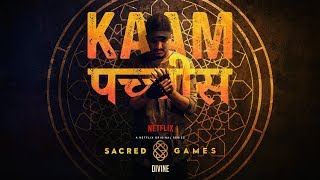 DIVINE  Kaam 25  Sacred Games Prod by Phenom [upl. by Shere828]