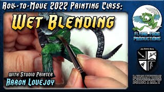 RollToMove 2022 Shadows of Brimstone Painting Class Wet Blending [upl. by Rox13]