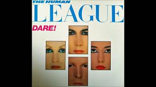 The HumanLeague  Dare  1981 LP Album [upl. by Esinek]