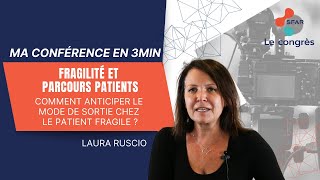 Fragilité et parcours patients  comment anticiper le mode de sortie chez le patient fragile [upl. by Coletta775]