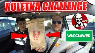 KFC ROULETTE CHALLENGE WŁOCŁAWEK [upl. by Nivac]