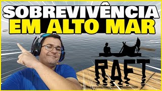 RAFT 1  O RECOMEÇO COM AS NOVAS ATUALIZAÇÕES [upl. by Arek605]