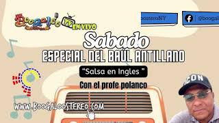 Sabados Especial Del Baul Antillano Con El Profe Diego Polanco Vol 11 [upl. by Niwde]