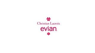 evian x Christian Lacroix  CELEBRATING ENDLESS CREATIVITY [upl. by Enitsej554]