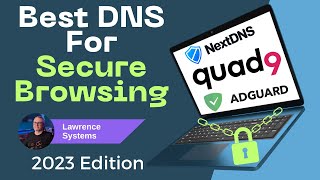 Which Is The Best DNS for Secure Browsing CloudFlare Quad9 NextDNS and AdGuard DNS [upl. by Malas]