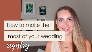 How to Make the Most of Your Wedding Registry [upl. by Attenov]