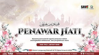 Siaran Langsung  PENAWAR HATI  TV Darul Iman SIRI193 [upl. by Andrey]