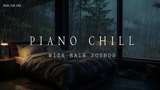 Soothing Rain and Piano Melodies 🌧️🌿 Drift into a Peaceful Sleep with Forest Vibes 🎹💤 [upl. by Angus]