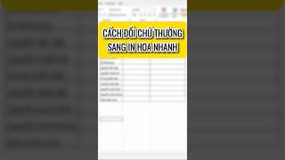 Chuyển chữ thường sáng dạng in hoa cực nhanh 💓💓💓 [upl. by Velasco]