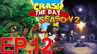 Crash The Day Season 2 Ep 12 [upl. by Seve341]