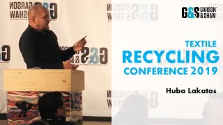 Huba Lakatos Textrade  GampSs Textile Recycling Conference 2019 [upl. by Alecia484]