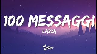 Lazza  100 MESSAGGI TestoLyrics [upl. by Michon799]