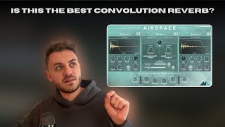 Is this the best Convolution Reverb Plugin  ModeAudio Airspace Review [upl. by Yrtnej]