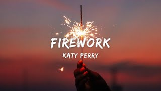 Firework｜Katy Perry｜Lyrics Video [upl. by Caputto]