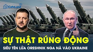 Sự thật chưa từng được tiết lộ về nguồn gốc siêu tên lửa Oreshnik bí ẩn Nga nã vào Ukraine [upl. by Casper]