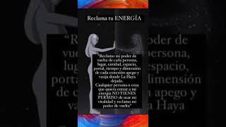 RECLAMA TU ENERGÍA esoterismo espiritualidad misticismo mantra decretos despertarespiritual [upl. by Pernick984]