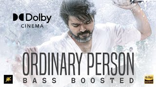 Ordinary Person  Bass Boosted  Leo  Anirudh  Nikhita Gandhi  Vijay  Bk Atmos [upl. by Ynohta]