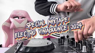 Special Mixtape Tiktok Viral Electro Vinabounce 2024  Fdj Mey™️ [upl. by Htezzil]