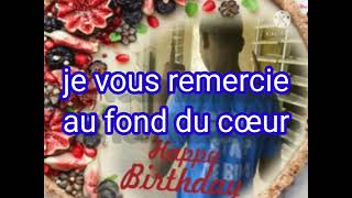 remerciements pour mon anniversaire MSD [upl. by Zoeller]