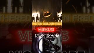 WITHERED GOLDEN FREDDY VS NIGHTMARE fnaf shorts [upl. by Smiga817]