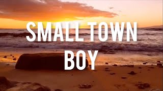 Small town boy Dustin Lynch lyric video [upl. by Kirat]