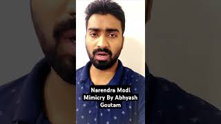 Narendra Modi Mimicry By Abhyash Goutam  mimicry youtubeshorts shorts shortvideo viralvideo [upl. by Verneuil]