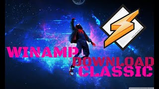 HOW TO DOWNLOAD WINAMP CLASSIC [upl. by My542]