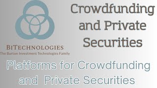 Learn About Crowdfunding and Private Securities Platforms [upl. by Paradies]