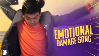 Emotional Damage Song 10 Hours [upl. by Aamsa463]