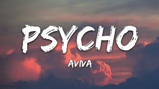 AViVA  Psycho Lyrics [upl. by Akimak]