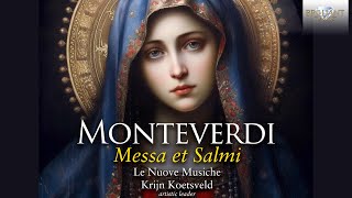 Monteverdi Messa et Salmi [upl. by Denby]