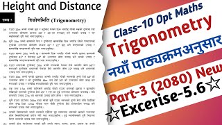 03  Class 10 Opt Maths Chapter5 Trigonometry Excerise56 Height and Distance Solutions  2080 New [upl. by Aisatana]