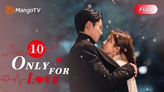 【ENG SUB】EP10 Dylan Wang Carried Bai Lu in His Arms to the Hospital  Only For Love MangoTV English [upl. by Aenahs]