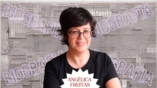 13  ANGÉLICA FREITAS  biografia [upl. by Atinnod246]