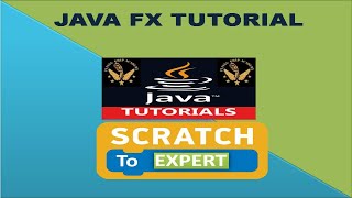 JAVA FX Tutorial [upl. by Aneelahs63]